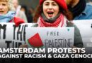 Amsterdam protests: Thousands rally against racism, discrimination, and Gaza genocide