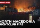 At least 51 people dead after fire sweeps through nightclub in North Macedonia