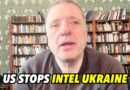 Big Blow For Kiev, US Stops Intel Supply; Trump Brushes Off Grovelling Zelensky Letter; UK Despairs