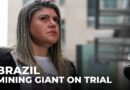 Brazil dam collapse trial: Mining giant faces historic lawsuit in London