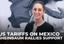 ‘Cool head’: How Mexico’s Claudia Sheinbaum got Trump to halt some tariffs