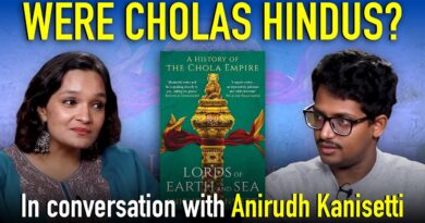 Do Cholas belong to Hindus? Anirudh Kanisetti on why there’s no point trying to claim them | Teaser