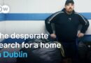 Dublin’s housing shortage – Families despair at rising rents | DW Documentary