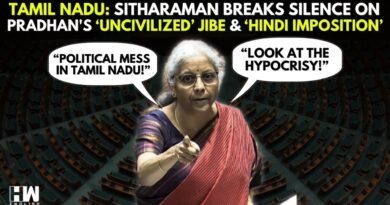 FM Nirmala Sitharaman’s Rebuttal To DMK MPs Over Pradhan’s ‘Uncivilized’ Remark & ‘Hindi Imposition’