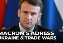 France’s Macron speaks about Ukraine, trade wars, in address to the nation