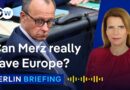 Friedrich Merz’s vision: How he plans to reshape Germany in Europe | Berlin Briefing Podcast