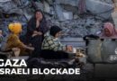 Gaza faces food, fuel, and medicine shortages amid Israeli blockade