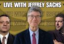 Geopolitics, peace and chaos w/ Jeffrey Sachs (Live)