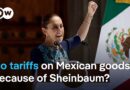 Has Trump backed down from his Mexico tariffs plan because of Claudia Sheinbaum? | DW News