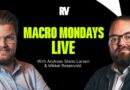 Macro Monday ft. Andreas Steno & Mikkel Rosenvold (April 07, 2025)