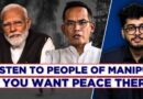 Manipur Crisis: Congress Lashes Out At ‘Ignorant’ Modi Govt As Tensions Continue | Gaurav Gogoi