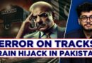 Pakistan Train Hijack: Why Balochistan Liberation Army Hijacked Jaffar Express? All You Need To Know