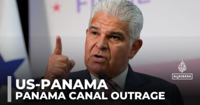 Panama’s president strikes out at Trump claim US ‘reclaiming’ canal