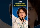 #Shorts | “They don’t want the House to function” | Priyanka Gandhi | Parliament Budget Session