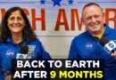 Sunita Williams Returns: How 2 NASA Astronauts Came Back After Being Stranded In Space For 9 Months