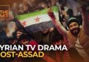 Syrian TV dramas during a post-Assad Ramadan | The Take