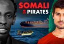 The Crazy Life of Somali Pirates | Were They Heros or Villains? | Dhruv Rathee