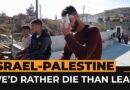 The Palestinian activists who refuse to leave despite Israeli violence | Al Jazeera Newsfeed