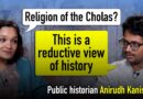 The truth of the Cholas: Tolerance vs temple attacks?