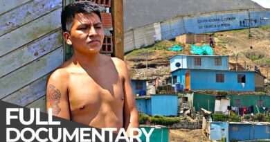 The Walled-in Slum | Peru: Lima’s Wall of Hell | Free Documentary