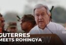 UN Chief Guterres visits Rohingya refugees in Bangladesh