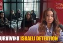 What happens to Palestinian women in Israeli prisons? | Now You Know