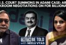 ‘With Modi And Trump, You Can Never Rule Anything Out’: Arun Agarwal On Adani Bribery Case