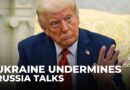 Trump accuses Ukraine’s Zelenskyy of harming Russia negotiations