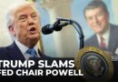 Trump lashes out at Fed Chair Jerome Powell, denies plans to fire him